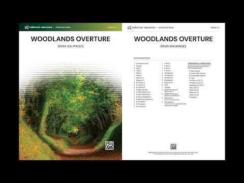 Woodlands Overture, by Brian Balmages – Score & Sound