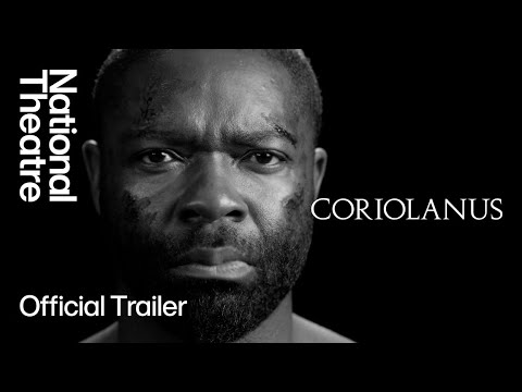 Coriolanus | Official Trailer | National Theatre