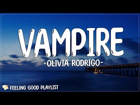 Olivia Rodrigo - vampire (Lyrics) | Hate to give the satisfaction asking how you're doing now