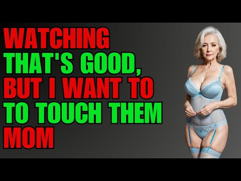 Mother-in-law Was The First To Start Touching.reddit stories