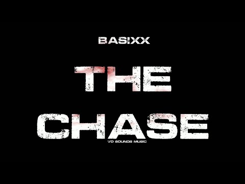 Basixx - The Chase