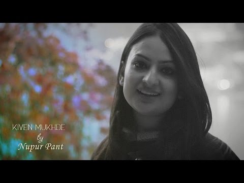 Kiven Mukhre | Reprise | Nupur Pant