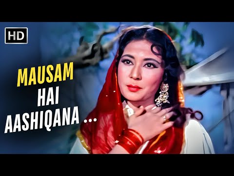 Mausam Hai Aashiqana | Pakeezah (1971) | Lata Mangeshkar Superhit Song | Meena Kumari, Raaj Kumar