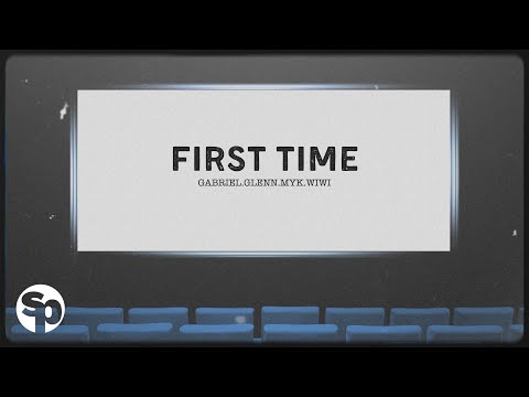 [gab] - 'First Time' Official Lyric Video