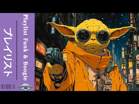 Master Yoda Boogie 🔫 Playlist Funk & Boogie