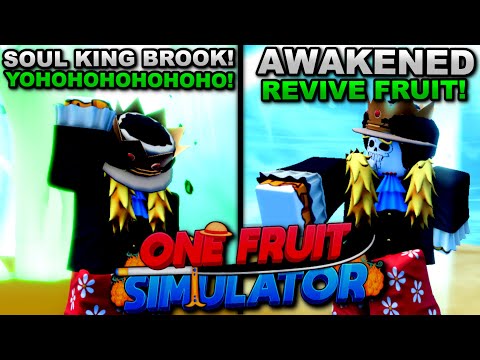 Becoming Soul King Brook (Awk Revive Fruit!) In Roblox One Fruit! Here's What Happened!