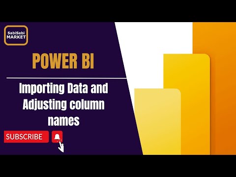 Power BI Basics: Importing Data and Adjusting Column Names