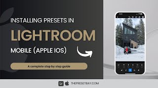 How to install presets in Lightroom Mobile on Apple Devices (2024)