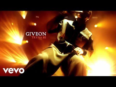 GIVĒON - Tryna Be (Official Lyric Video)