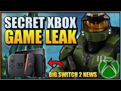 Another Secret 2025 Xbox Game Leaked Early? | Switch 2 Got Great News | News Dose