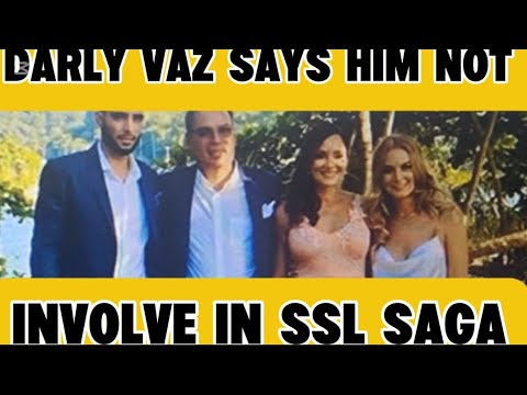 Darly Vaz respond to the SSL Saga