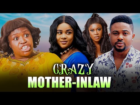 CRAZY MOTHER-INLAW (FULL MOVIE) NEW MIKE GODSON, UKU OKOLI 2024 NIGERIAN MOVIES 1