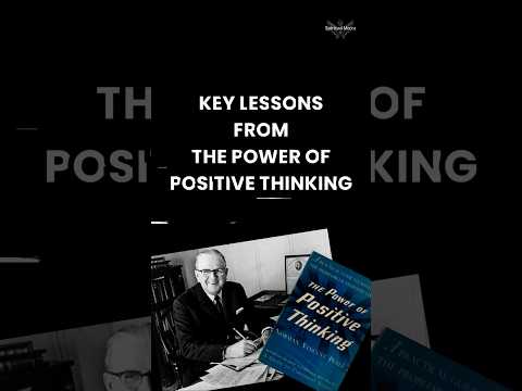 The Power of Positive Thinking by Norman Vincent Peale Key Teachings #positivity #mindset #shorts