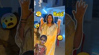 Ruhi Ki Haldi 😰😖 Day 456 #minivlog #ashortaday #tranding #shorts