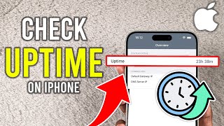 How to Check Uptime on iPhone - 2025