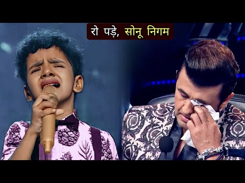 Avirbhav & Sonu Nigam Superstar Singer 3 - रुला दिया यार - Avirbhav's Best Performance Ever ||