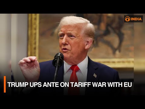 Trump ups ante on tariff war with EU & more updates | DD India Live | 7: 30 PM IST