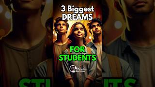 3 Biggest Dreams for Students 🔥Student Motivational Video #motivationalvideo #motivationalstory