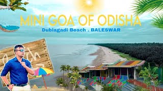 Dublagadi sea beach ||Galaxy nature camp || tourplan ||best place in baleswar ||odisha best place