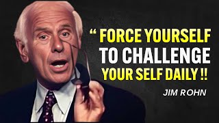 Force Yourself To Challenge Yourself Daily - Jim Rohn Motivation