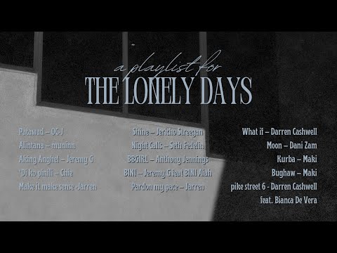 A playlist for the lonely days