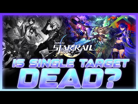 The Problem With Single Target Characters in Honkai: Star Rail