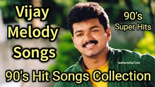 vijay melody songs tamil 90s |vijay tamil hits songs| vijay 90s tamil songs