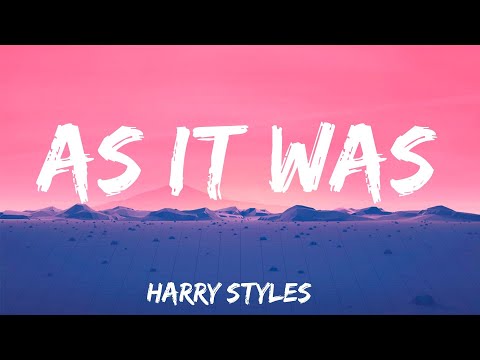 As It Was - Harry Styles (Lyrics)