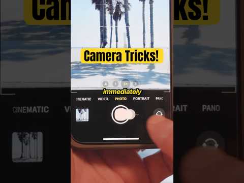 Camera Tricks You Should Know