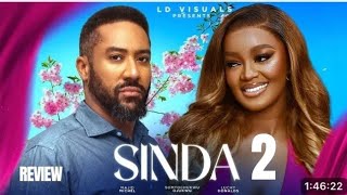 SINDA 2 REVIEW (LATEST NOLLYWOOD MOVIE REVIEW STARRING LUCHY DONALDS, MAJID MICHEL)