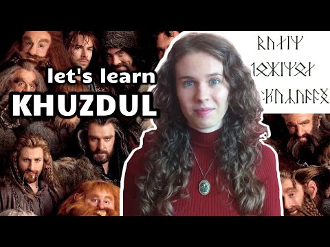 Let's Learn KHUZDUL – Tolkien's Dwarven Language from Lord of the Rings