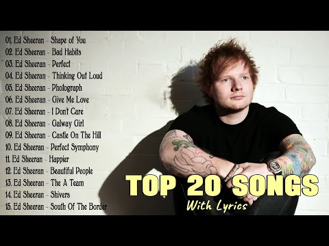 Ed Sheeran Playlist 2025 -Best Songs Collection Full Album -Ed Sheeran Greatest Hits Full Lyrics #n3