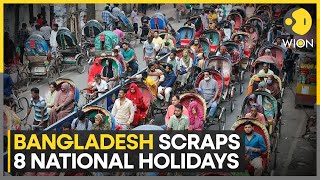 Bangladesh: Interim Government Scraps Eight National Holidays Introduced By Sheikh Hasina | WION