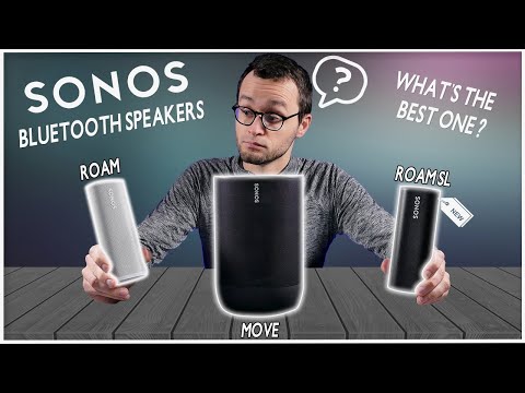 Sonos Roam vs. Roam SL vs. Move | What’s the BEST Sonos Bluetooth Speaker? [Comparison & Review]