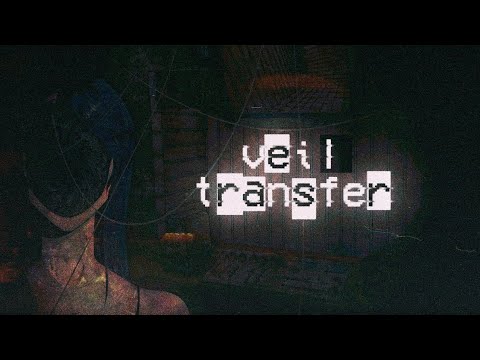 Veilwatcher (Veil Transfer Theme) OST