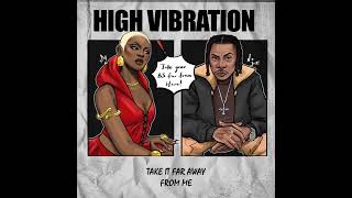 ENAKY, 1DA BANTON - HIGH VIBRATION (LYRICS VISUALISER)