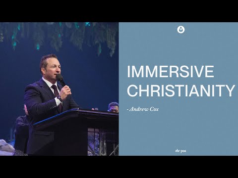 Immersive Christianity | Andrew Cox