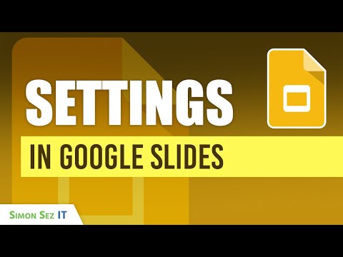 How to Change Settings in Google Slides