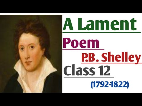 A Lament written by P B.shelley!! #hindiexplaination  #Class12poetry #lament #pbshelley