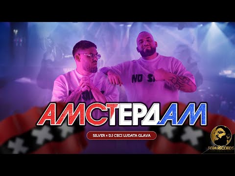 Silver x Dj Ceci Ludata Glava - Amsterdam / Силвър х Дж Цеци Лудата Глава - Амстердам