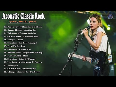 Scorpions, U2, Aerosmith, Bon Jovi | Poison - Every Rose Has It's Thorn | Acoustic Classic Rock