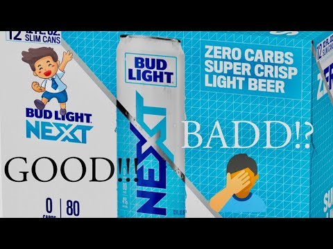 Bud Light NEXT! 0 Carbs!! Good Or BAD!?!?