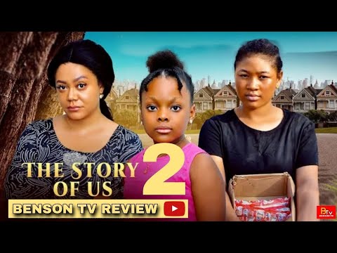 THE STORY OF US 2 - PEARL SHIM, DERA OSADEBE, NADIA BUARI - 2025 LATEST NIGERIAN MOVIE