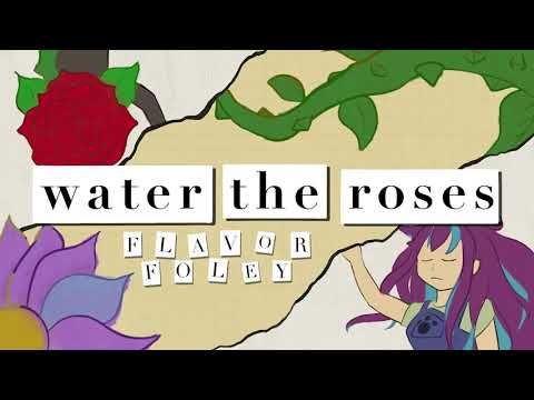 Water the Roses《FLAVOR FOLEY》~katyipup cover~