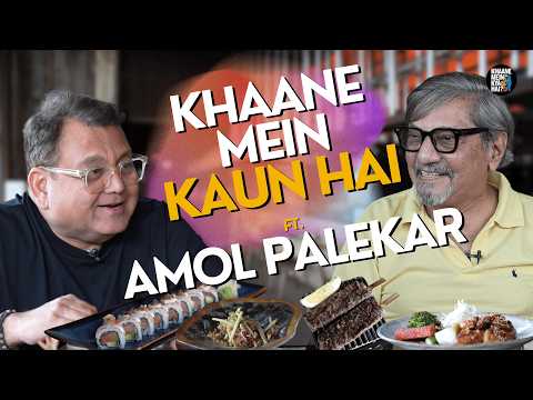 Gol Maal of Flavors with Amol Palekar! A Nostalgic Food Ride