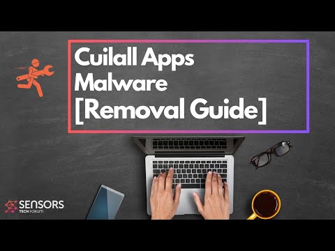 Cuilall Apps Virus – How to Remove It [Guide]