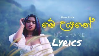 Me uyne lyrics (මෙ උයනෙ ) #hanashafa #sinhalasonglyrics #sinhalasongs #sinhalanewsongs2024