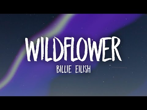 Billie Eilish - WILDFLOWER