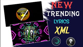 New Trending Lyrics Xml File || Attitude Lyrics Vedio Shake Effect ||Emon Editz