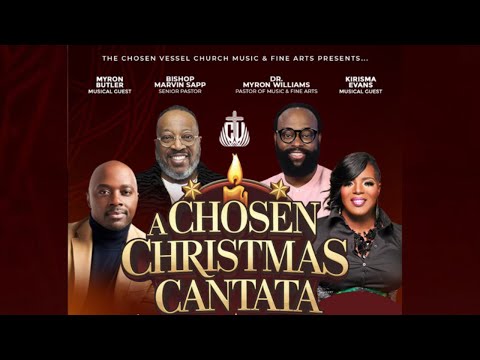 A Chosen Christmas Cantata | 15 Dec 2024